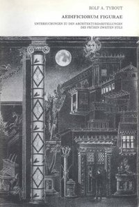bokomslag Aedificiorum Figurae: Untersuchungen Zu Den Architekturdarstellungen Des Frühen Zweiten Stils