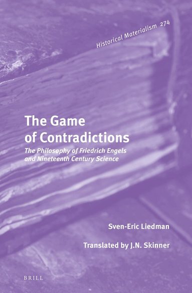 Sven-Eric Liedman, J. N. Skinner, J N Skinner - Game of Contradictions, Inbunden