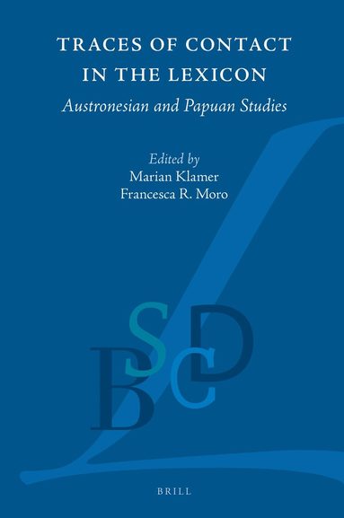 Marian Klamer - Traces of Contact in the Lexicon, Inbunden