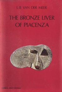 bokomslag Bronze Liver of Piacenza