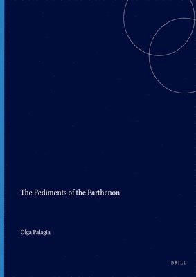 bokomslag Pediments of the Parthenon
