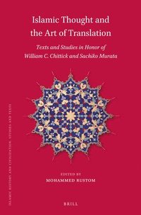 bokomslag Islamic Thought and the Art of Translation