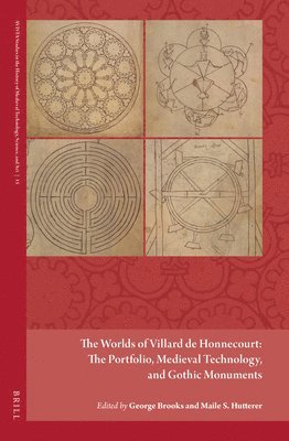 bokomslag Worlds of Villard de Honnecourt: The Portfolio, Medieval Technology, and Gothic Monuments