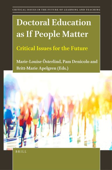 Marie-Louise Österlind - Doctoral Education as If People Matter, Häftad