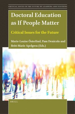bokomslag Doctoral Education as If People Matter
