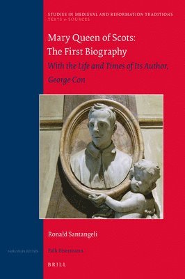 bokomslag Mary Queen of Scots: The First Biography