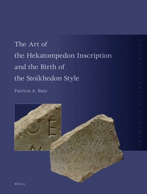 The Art of the Hekatompedon Inscription and the Birth of the Stoichedon Style