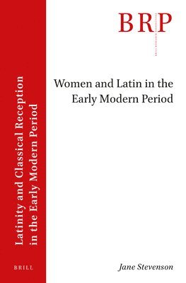 bokomslag Women and Latin in the Early Modern Period