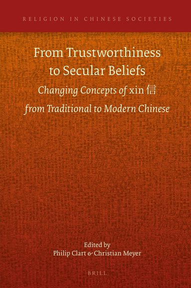 Christian Meyer - From Trustworthiness to Secular Beliefs, Inbunden