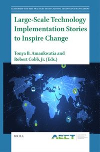 bokomslag Large-Scale Technology Implementation Stories to Inspire Change