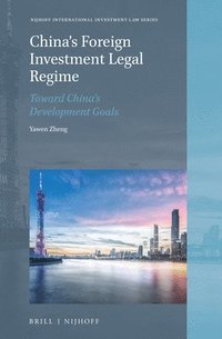 bokomslag China's Foreign Investment Legal Regime