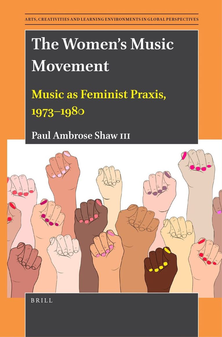 Paul Ambrose Shaw III, Paul Ambrose Shaw III, Paul Shaw III - Women’s Music Movement, Häftad