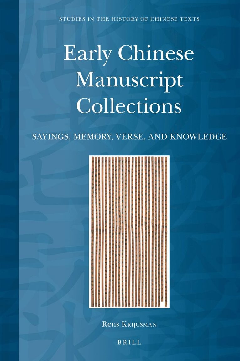 Early Chinese Manuscript Collections
