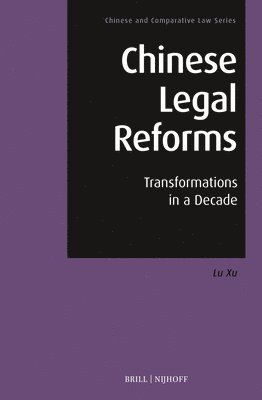 bokomslag Chinese Legal Reforms