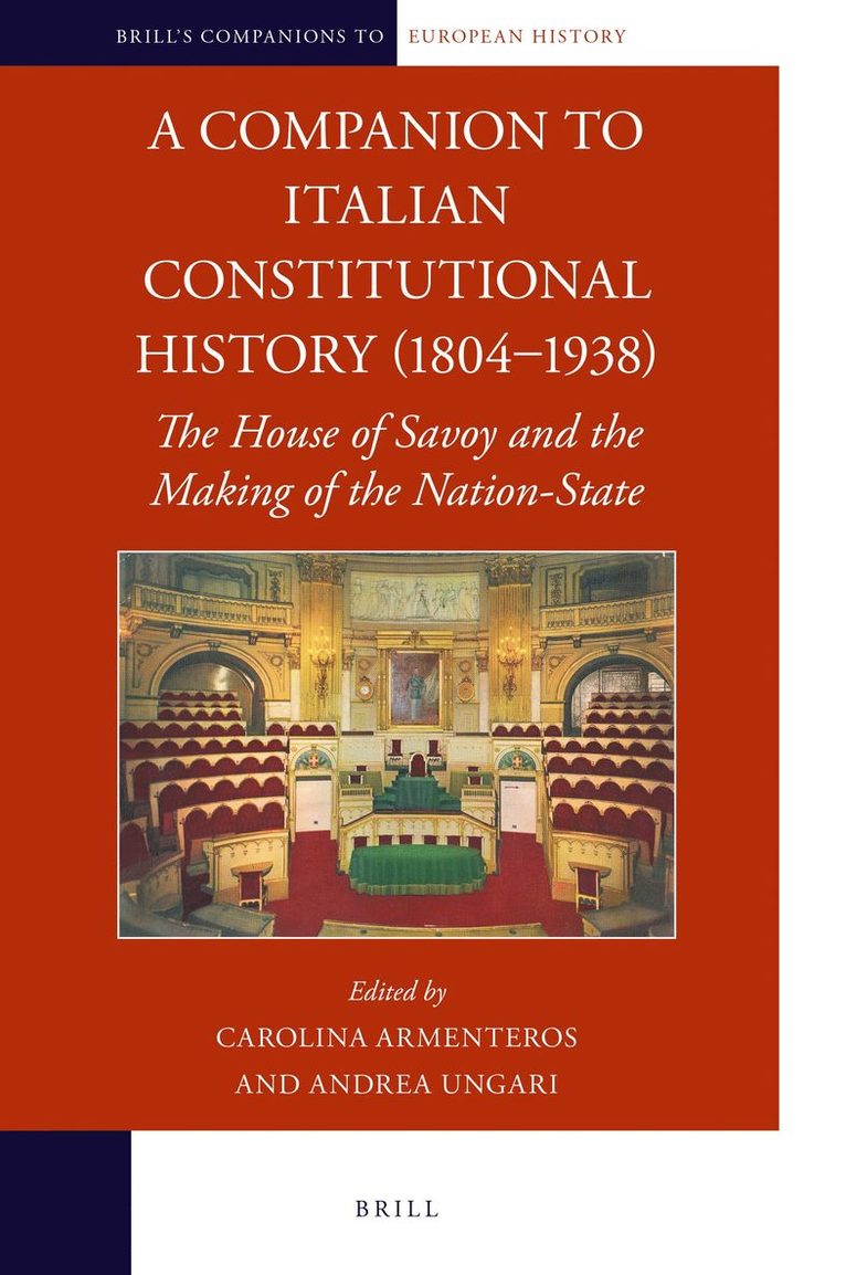 Carolina Armenteros - Companion to Italian Constitutional History (1804-1938), Inbunden