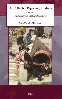 The Collected Papers of J. L. Moles - Volume 2 1