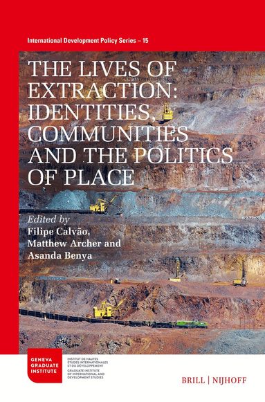 Filipe Calvão - Lives of Extraction, Häftad