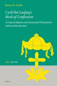 bokomslag Cyril ibn Laqlaq's Book of Confession