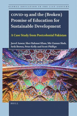 bokomslag COVID-19 and the (Broken) Promise of Education for Sustainable Development