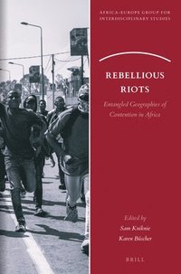 bokomslag Rebellious Riots