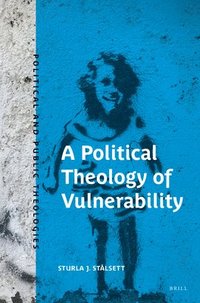 bokomslag Political Theology of Vulnerability