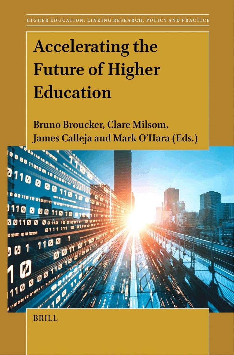 Bruno Broucker - Accelerating the Future of Higher Education, Inbunden