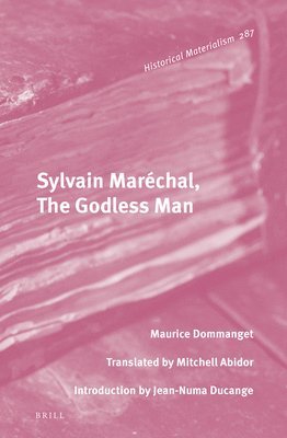 bokomslag Sylvain Maréchal, the Godless Man