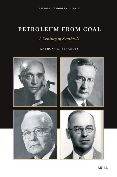 Anthony N. Stranges - Petroleum from Coal, Inbunden