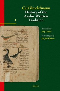 bokomslag History of the Arabic Written Tradition Volume 1
