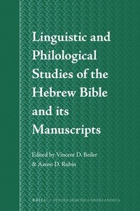 bokomslag Linguistic and Philological Studies of the Hebrew Bible and its Manuscripts