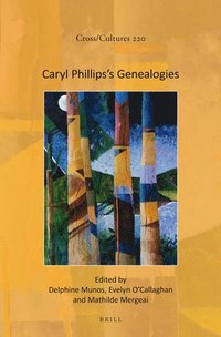 bokomslag Caryl Phillips's Genealogies