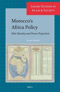 bokomslag Morocco's Africa Policy