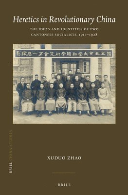 bokomslag Heretics in Revolutionary China