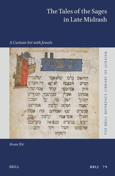 Sivan Nir - Tales of the Sages in Late Midrash, Inbunden