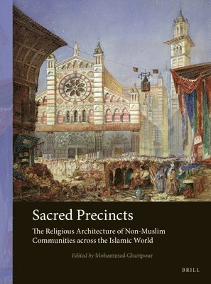 Mohammad Gharipour - Sacred Precincts, Häftad