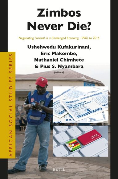 Ushehwedu Kufakurinani - Zimbos Never Die?, Häftad