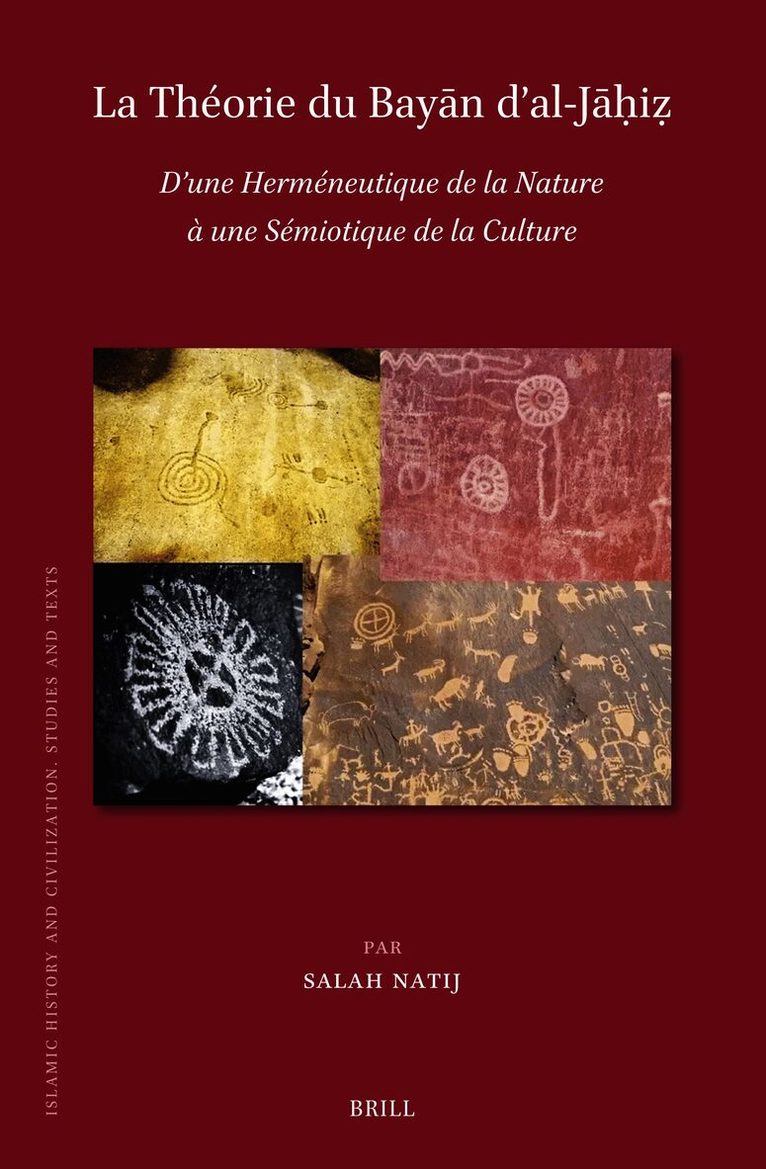 Salah Natij - La Théorie du Bayān d’al-Jāḥiẓ, Inbunden