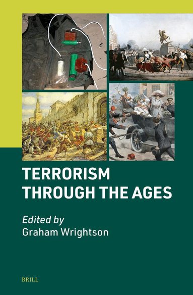 Graham Wrightson - Terrorism through the Ages, Inbunden