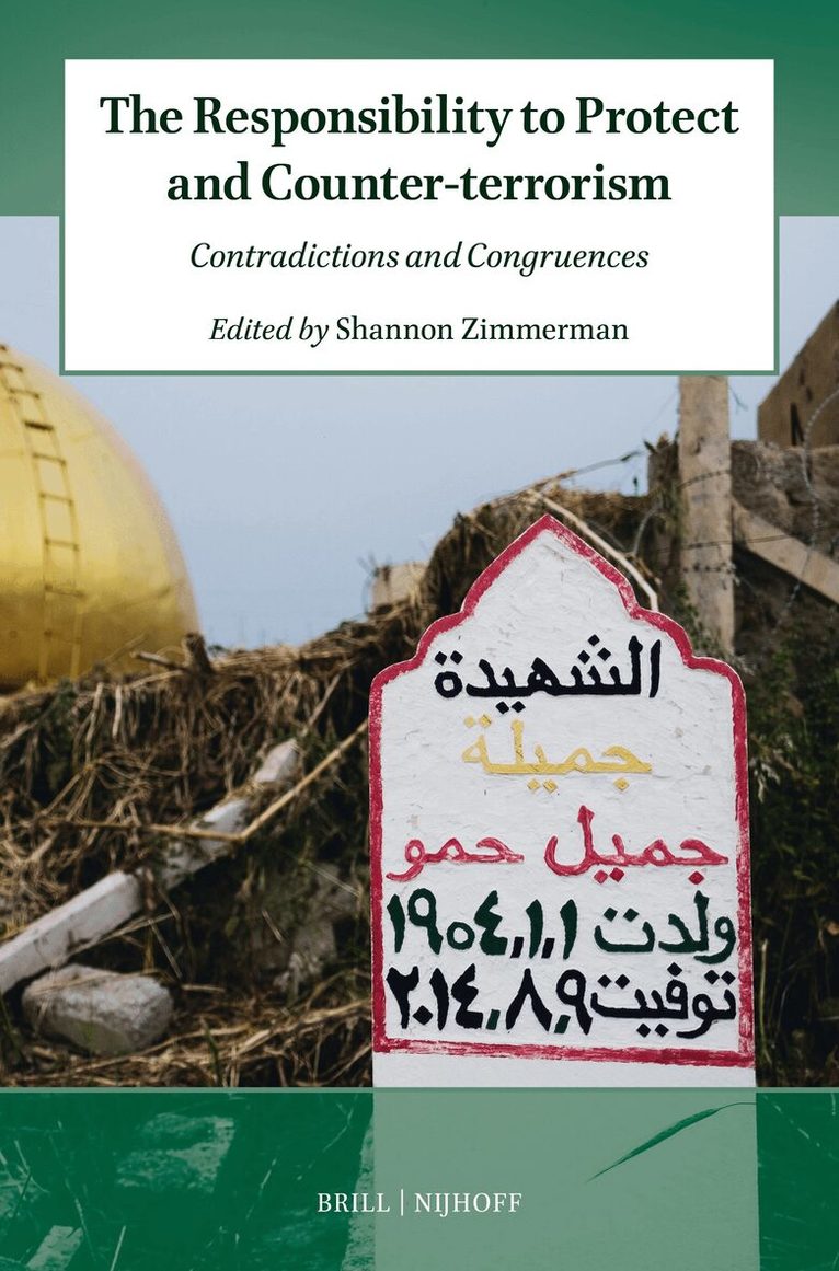 Shannon Zimmerman - Responsibility to Protect and Counter-terrorism, Häftad