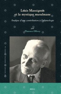 bokomslag Louis Massignon et la mystique musulmane