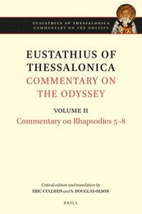 bokomslag Eustathius of Thessalonica, Commentary on the Odyssey. Volume II