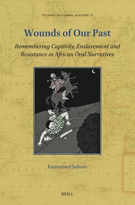 Emmanuel Saboro - Wounds of Our Past, Häftad