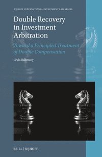 bokomslag Double Recovery in Investment Arbitration
