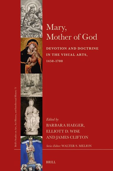 Barbara Haeger, Elliott Wise, James Clifton - Mary, Mother of God, Inbunden