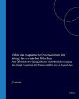 Ueber Das Magnetische Observatorium Der Königl. Sternwarte Bei München