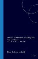 Heinric Van Aken - Roman Van Heinric En Margriete Van Limborch: Tweede Deel. Boek VII-XII, Inbunden