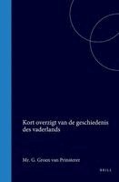 Guillaume Groen Van Prinsterer - Kort Overzigt Van de Geschiedenis Des Vaderlands, Inbunden