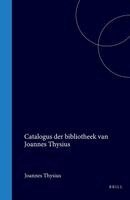 Pieter Anton Tiele - Catalogus Der Bibliotheek Van Joannes Thysius, Inbunden