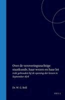 Over de Veroveringszuchtige Staatkunde, Haar Wezen En Haar Lot: Rede Gehouden Bij de Opening Der Lessen in September 1878