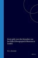 L. Serrurier - Korte Gids Voor Den Bezoeker Van Het Rijks Ethnographisch Museum Te Leiden, Hoogewoerd No. 108 - Rabenburg No. 69, Inbunden